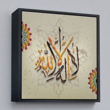Çerçeveli Allah'tan Başka Ilah Yoktur; Hz Muhammed Onun Kulu ve Elçisidir Duvar TABLOSU-3265