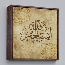 Çerçeveli Yüce Allah'tan Mağfiret Dileyin ve O'na Tövbe Edin Yazılı Dekoratif Kanvas TABLO-3274