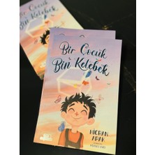 Bir Çocuk Bin Kelebek Hicran Apak
