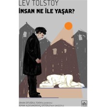 Insan Ne Ile Yaşar?