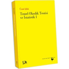 Temel Olasılık Teorisi ve Istatistik 1