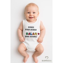 Babyden's Pamuk Kolsuz Bebek Body Halam Bana Doyamaz Yazılı Baskılı Zıbın Tulum 0-3-24 Ay