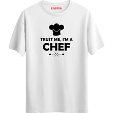 Trust Me I'm A Chef Tasarım T-Shirt, Erkek Tişört, Kadın Tişört, Unisex T-Shirt