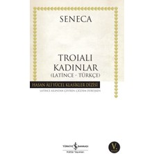 Troialı Kadınlar - Hasan Ali Yücel Klasikleri