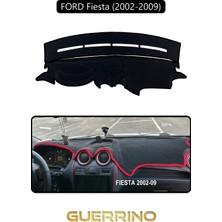 Ford Fiesta (2002-2009)TORPİDO Koruma Halısı Siyah Kenar