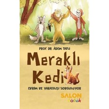 Meraklı Kedi Evrim ve Yaratılışı Sorguluyor