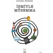 Ismiyle Müsemma