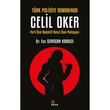 Türk Polisiye Romanında Celil Oker