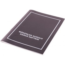 Gülpaş Müdürler Kurulu Karar Defteri