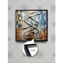 Hat Sanatı Kün Fe Yekün Ol Der ve Olur Islam Dekor Çerçeveli Kare Kanvas Tablo