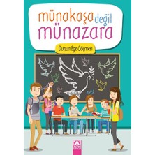 Münakaşa Değil Münazara