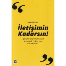 Iletişimin Kadarsın