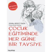 Çocuk Eğitiminde Her Güne Bir Tavsiye