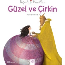 Değerli Masallar - Güzel ve Çirkin