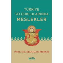Türkiye Selçuklularında Meslekler