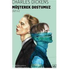 Müşterek Dostumuz (2 Cilt)