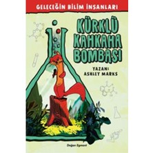 Geleceğin Bilim Insanları - Kürklü Kahkaha Bombası