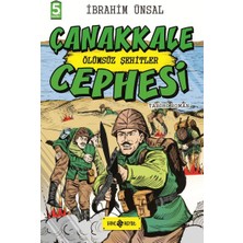 Tarihi Roman - Ölümsüz Şehitler Çanakkale Cephesi