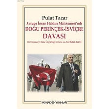 Avrupa Insan Hakları Mahkemesi’nde Doğu Perinçek - Isviçre Davası