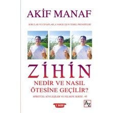 Zihin Nedir ve Nasıl Ötesine Geçilir? - Spiritüel Söyleşiler ve Felsefe Serisi 43