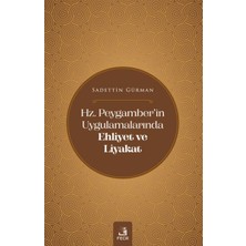 Hz. Peygamber'in Uygulamalarında Ehliyet ve Liyakat