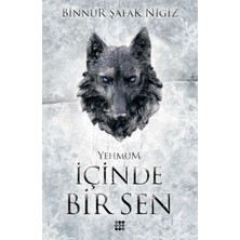 Içinde Bir Sen 3 – Yehmum (Ciltli)