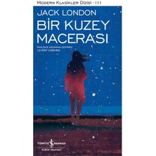 Bir Kuzey Macerası - Modern Klasikler Dizisi (Şömizli)
