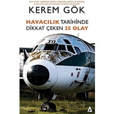 Havacılık Tarihinde Dikkat Çeken 25 Olay