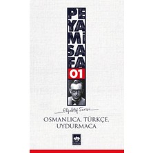 Osmanlıca,türkçe,uydurmaca (Objektif:1)