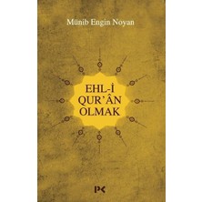 Ehl-I Qur'an Olmak