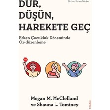 Dur, Düşün, Harekete Geç