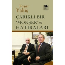 Çarıklı Bir ‘monşer’in Hatıraları