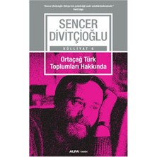 Ortaçağ Türk Toplumları Hakkında