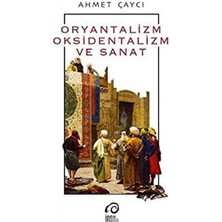 Oryantalizm, Oksidentalizm ve Sanat