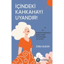 Içindeki Kahkahayı Uyandır