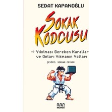 Sokak Kodcusu: Kırılması Gereken Kurallar ve Onları Kırmanın Yolları