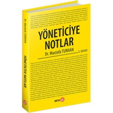 Yöneticiye Notlar