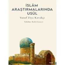 Islâm Araştırmalarında Usûl;islâm Araştırmalarında Usûl