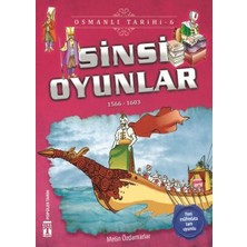Sinsi Oyunlar - Osmanlı Tarihi 6