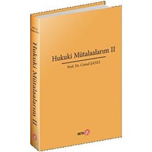 Hukuki Mütalaalarım Iı