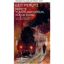 Nereye Yuvarlanıyorsun, Küçük Elma…(Ciltli)