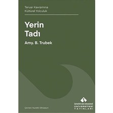 Yerin Tadı Teruar Kavramına Kültürel Yolculuk