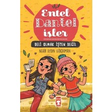 Entel Dantel Işler - Deli Olmak Işten Değil