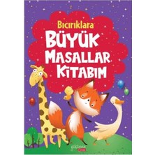 Bıcırıklara Büyük Masallar Kitabım