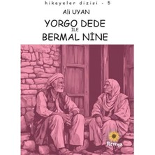 Yorgo Dede Ile Bermal Nine   Hikayeler Dizisi 5