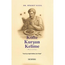 Köfte Kurşun Kelime   Sıcak Çay Soğuk Hakikat Çıtır Felsefe