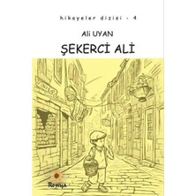 Şekerci Ali   Hikayeler Dizisi 4