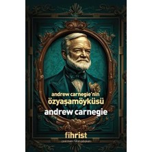 Andrew Carnegie'nin Özyaşamöyküsü