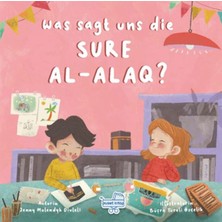 Was Sagt Uns Die Sure Al-Alaq? (Almanca Alak Sûresi Bize Ne Anlatıyor?)