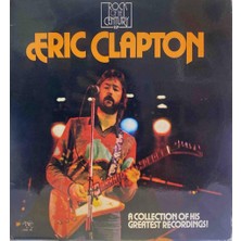 Eric Clapton – A Collection Of His Greatest Recordings!
